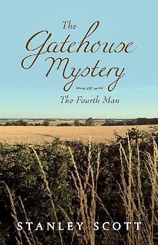 The Gatehouse Mystery