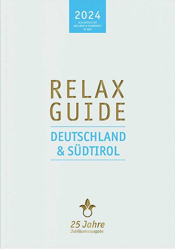 RELAX Guide 2024 Deutschland & Südtirol