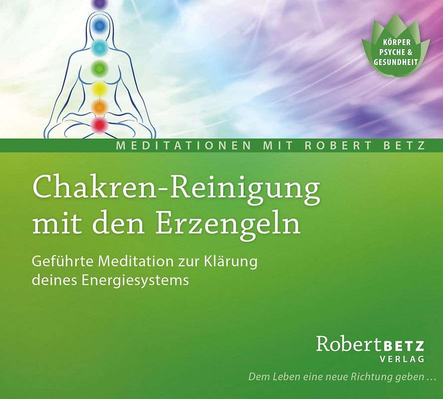 Chakren-Reinigung mit den Erzengeln