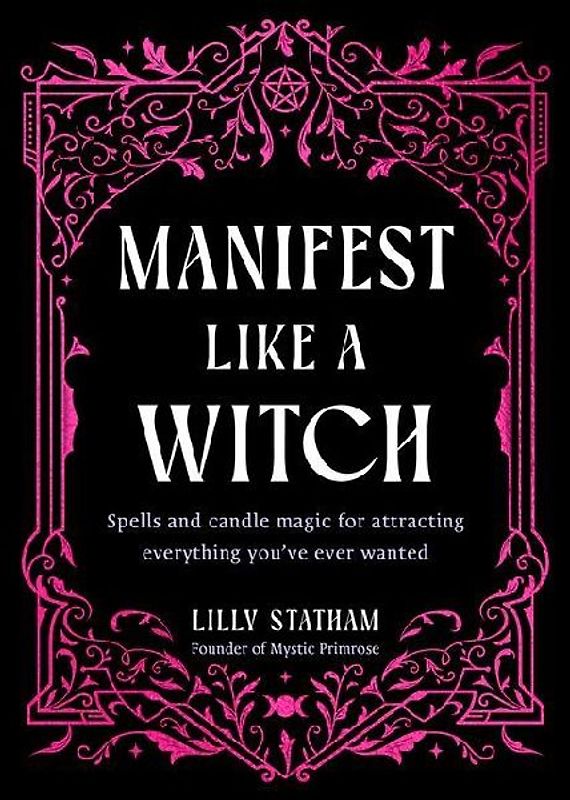 Manifest Like a Witch