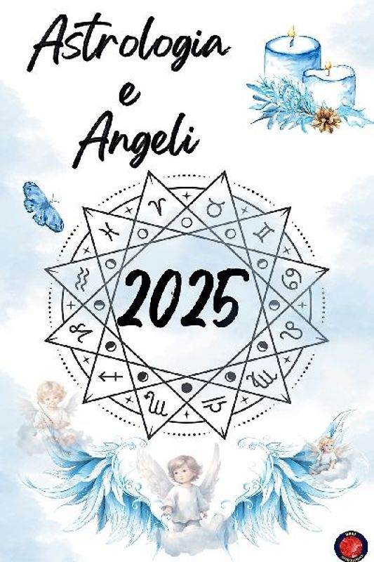 Astrologia  e  Angeli 2025