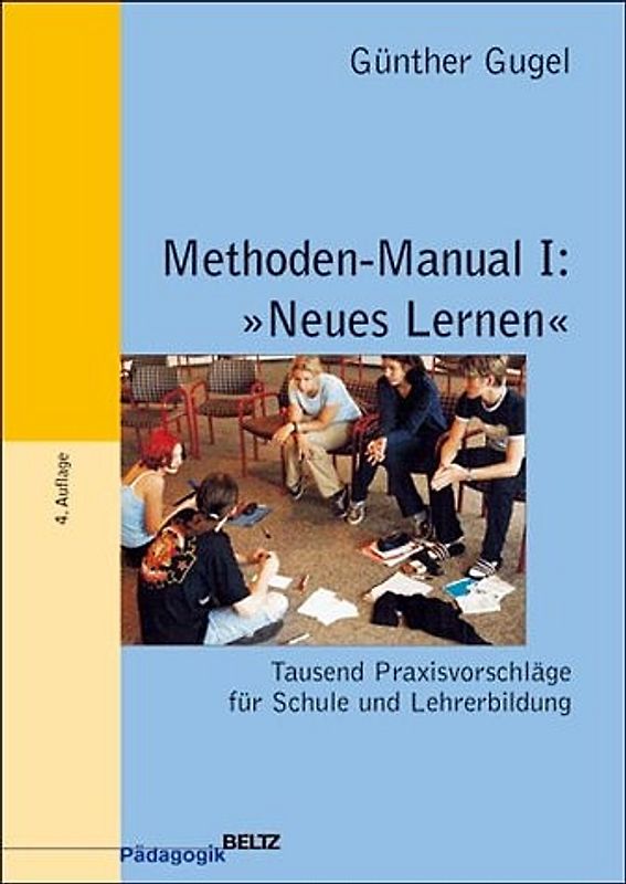 Methoden-Manual I: "Neues Lernen"