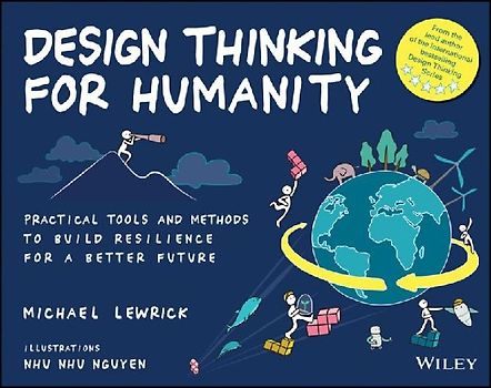 Design Thinking for Humanity