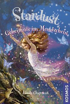Stardust, 1, Geheimnis im Mondschein