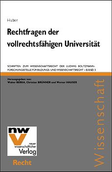 Rechtsfragen der vollrechtsfähigen Universität