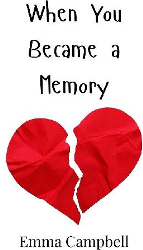 When You Became a Memory