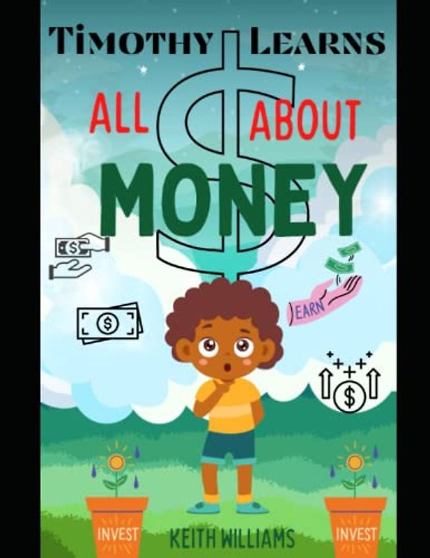Timothy Learns All About Money