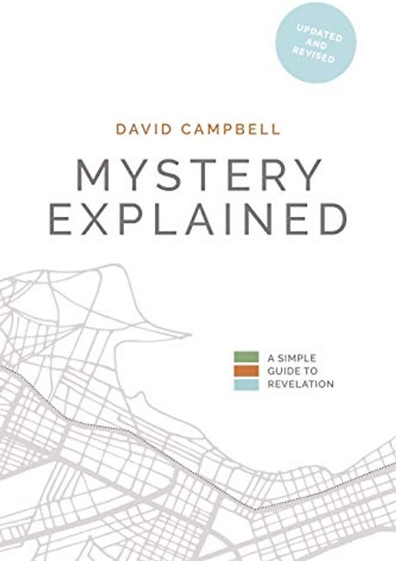 Mystery Explained: A Simple Guide to Revelation