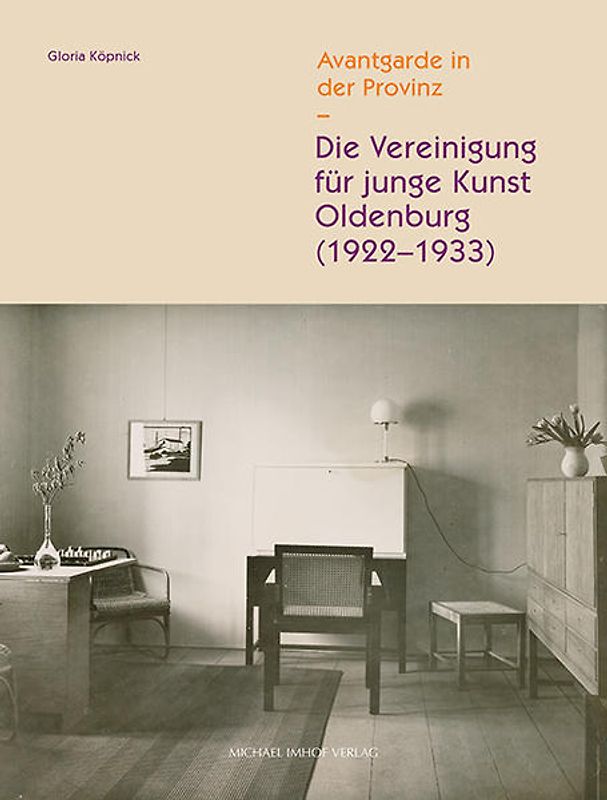 Die Vereinigung für junge Kunst Oldenburg (1922–1933)