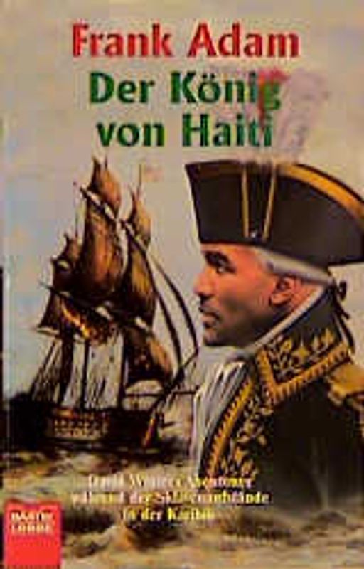 Der König von Haiti