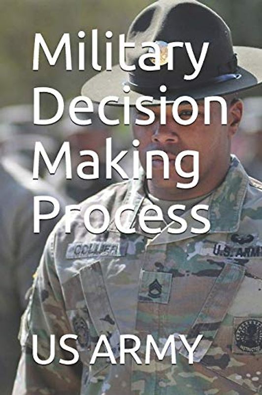 Military Decision Making Process