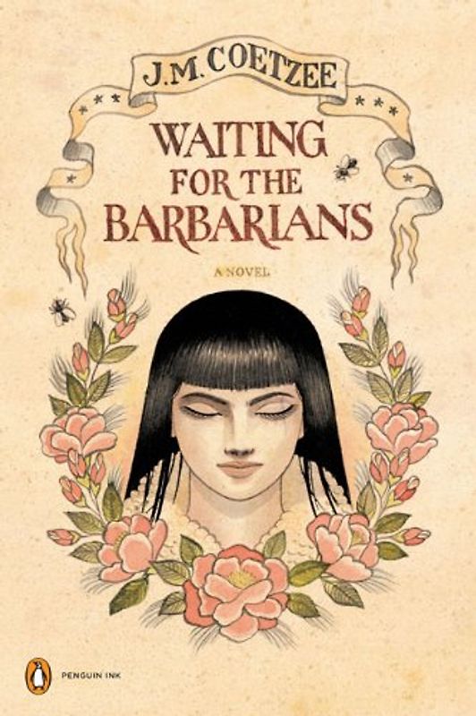 Waiting for the Barbarians: A Novel (Penguin Ink) - J. M. Coetzee