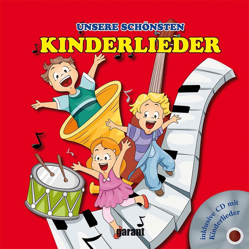 Unsere schönsten Kinderlieder