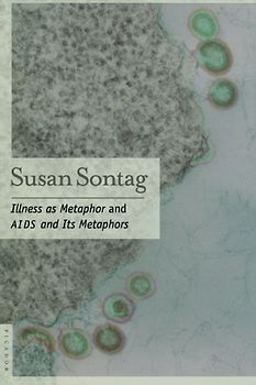 Illness as Metaphor - Susan Sontag