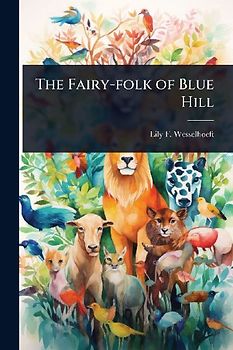 The Fairy-folk of Blue Hill