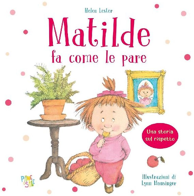 Matilde fa come le pare