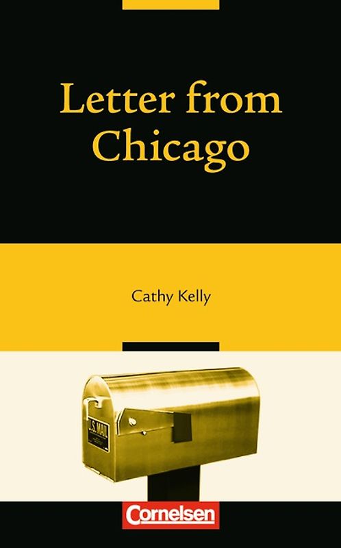 Open Door. Für den Englischunterricht ab 9. Schuljahr bzw. Common European Framework B1 / Ab 9. Schuljahr, Stufe 3 - Letter from Chicago