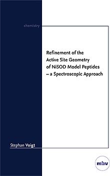 Refinement of the Active Site Geometry of NiSOD Model Peptides – a Spectroscopic Approach