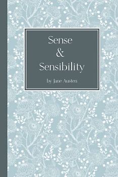Sense and Sensibility