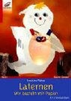 Laternen. Wir basteln mit Papier