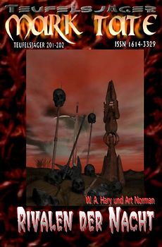 TEUFELSJÄGER MARK TATE / TEUFELSJÄGER Mark Tate 201-202: „Rivalen der Nacht“