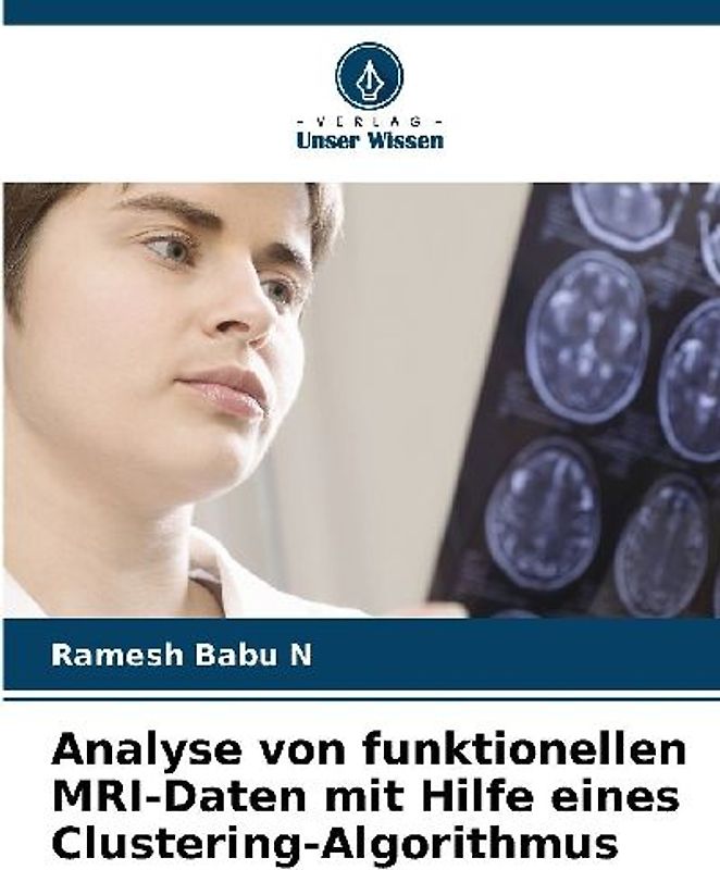 Analyse von funktionellen MRI-Daten mit Hilfe eines Clustering-Algorithmus