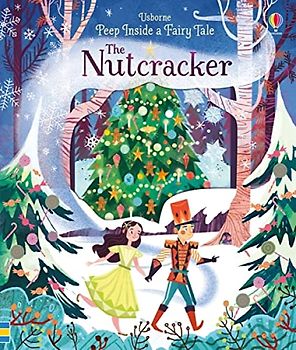 Peep Inside A Fairy Tale The Nutcracker: 1