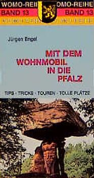 Mit dem Wohnmobil in die Pfalz