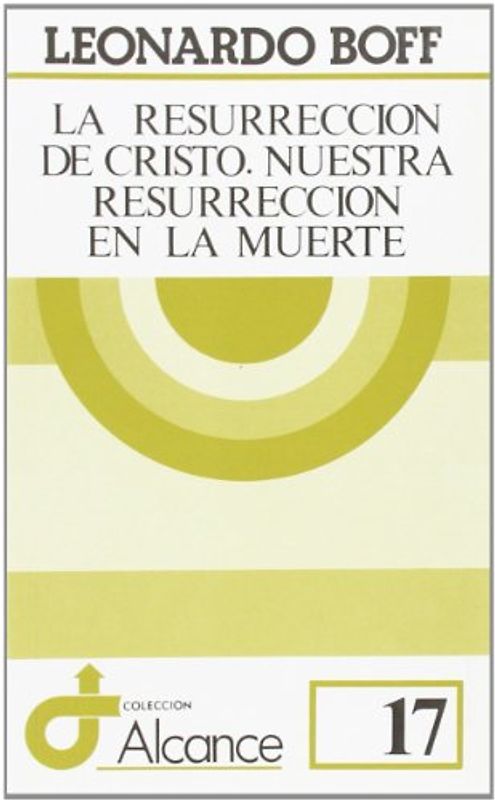 La resurrección de Cristo, nuestra resurrección en la muerte