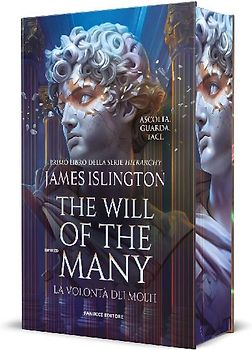 The will of the many. La volontà dei molti. Nuova edizione