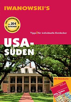 USA Süden - Reiseführer von Iwanowski