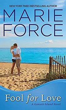 Fool for Love (Gansett Island, Band 2)