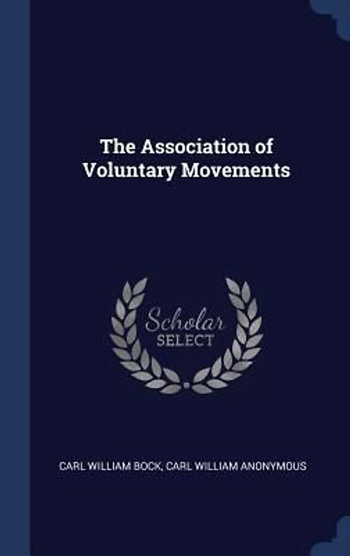 The Association of Voluntary Movements