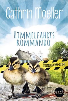 Himmelfahrtskommando. Ein Mordsacker-Krimi