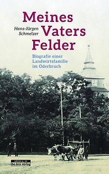 Meines Vaters Felder