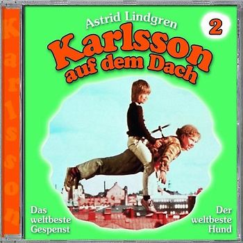 Astrid Lindgren - 02:Karlsson auf dem Dach (Hörspiel Zum Film)