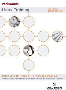 LINUX LPI 101 MODUL 1 INSTALLATION UND ERSTE SCHRITTE VERS 3 2009