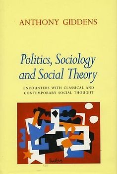 Politics, Sociology, and Social Theory