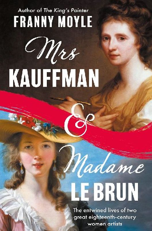 Mrs Kauffman and Madame Le Brun