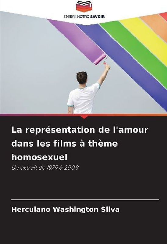 La représentation de l'amour dans les films à thème homosexuel