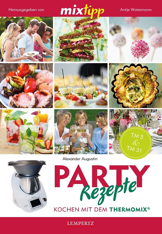 mixtipp: Party-Rezepte