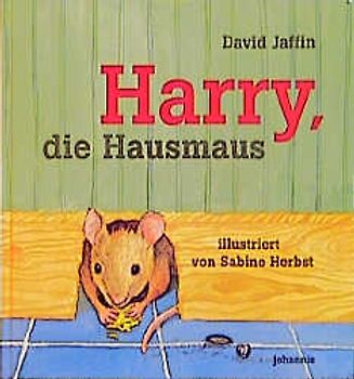 Harry, die Hausmaus