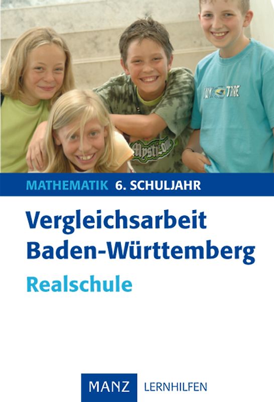 Vergleichsarbeit  Baden-Württemberg Mathematik 7. Schuljahr Realschule