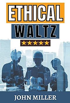 Ethical Waltz