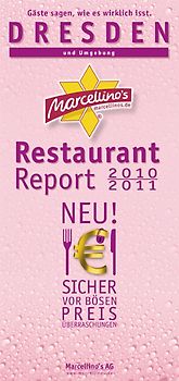 Marcellino's Restaurant Report Dresden 2010/2011 - Edition Pink-Champagne