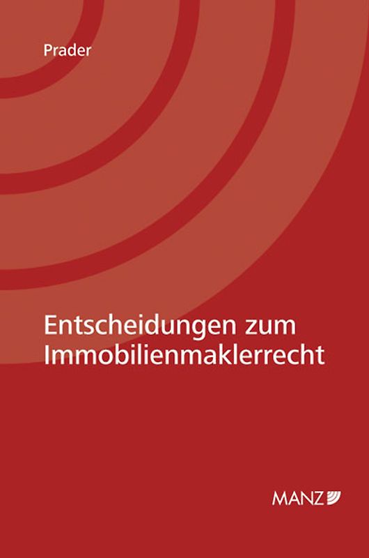 Entscheidungen zum Immobilienmaklerrecht