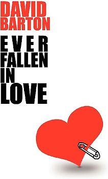 Ever Fallen in Love