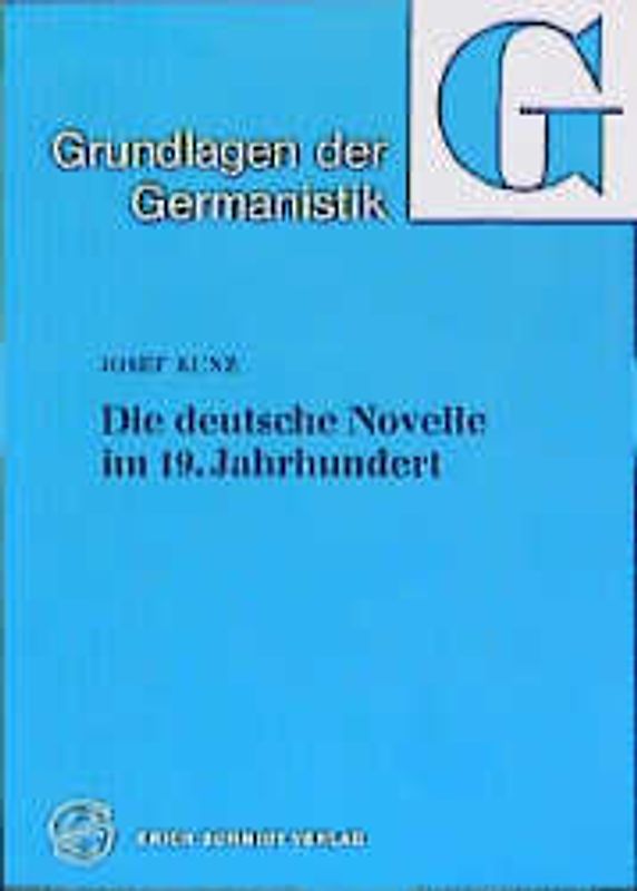Die deutsche Novelle im 19. Jahrhundert