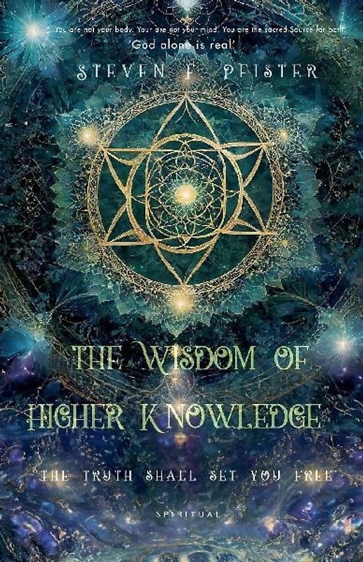 The Wisdom of Higher Knowledge