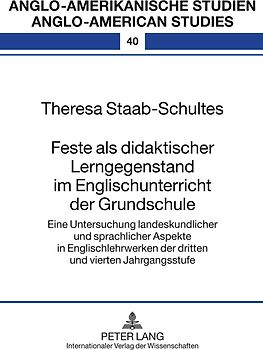 Feste als didaktischer Lerngegenstand im Englischunterricht der Grundschule